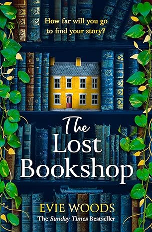 The Lost Bookshop: The most charming and uplifting novel for 2024 and the perfect gift for book lovers!