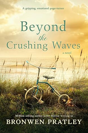 Beyond the Crushing Waves: A gripping, emotional page-turner